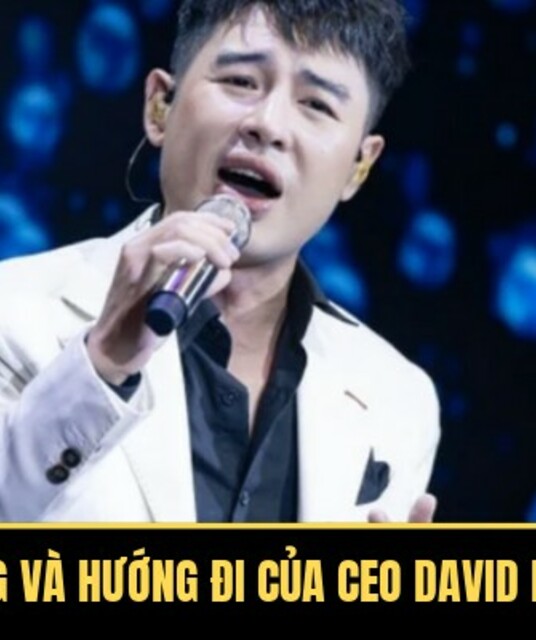 avatar CEO David Minh Nhật - Dấu Ấn Cá Nhân Trong Hệ Sinh Thái